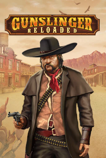 Бесплатная демо игра Gunslinger: Reloaded | Джой Казино без регистрации